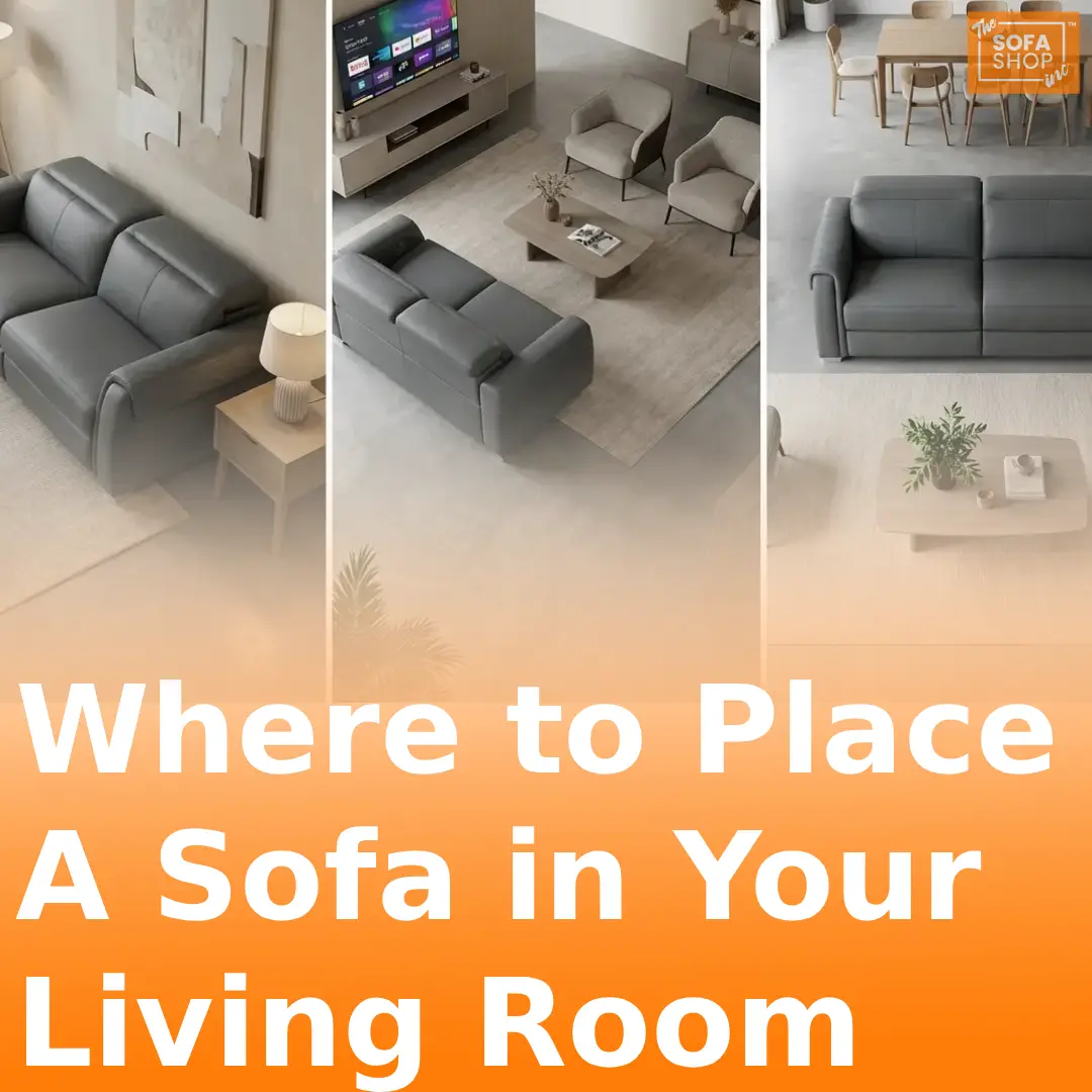Where to Place Sofa in Your Living Room: A Simple Guide